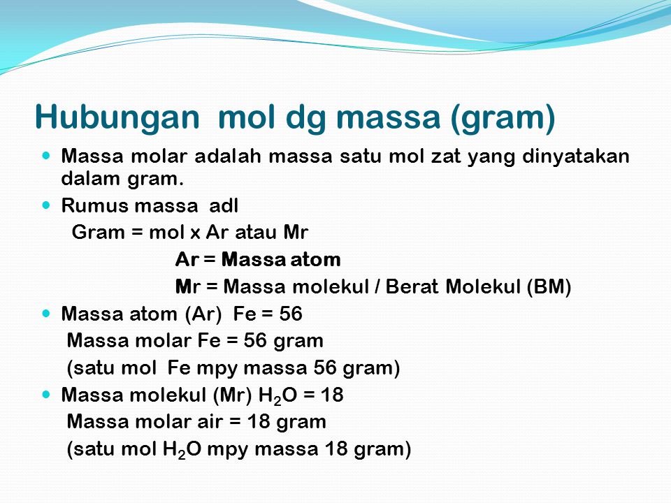 Hubungan mol dg massa (gram)