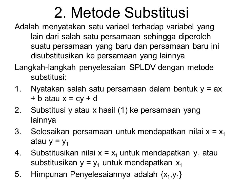 2. Metode Substitusi