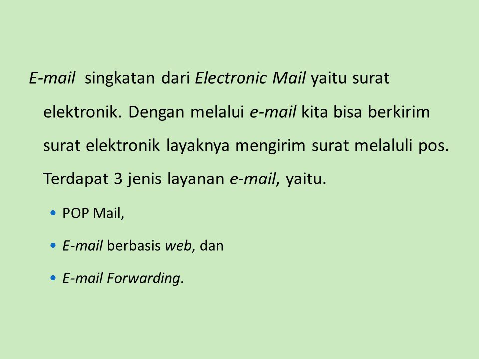 singkatan dari Electronic Mail yaitu surat elektronik