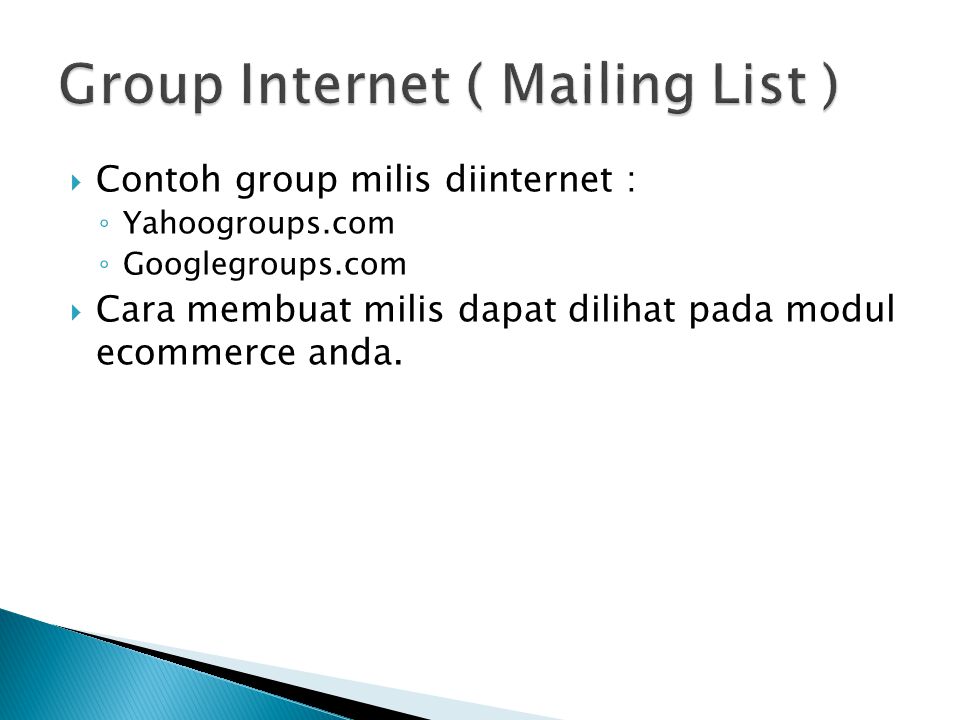 Group Internet ( Mailing List )