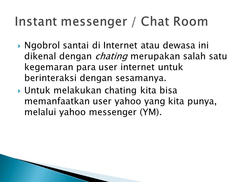 Instant messenger / Chat Room