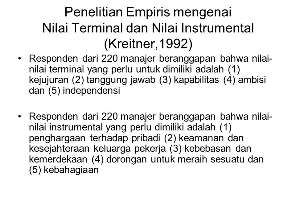 Penelitian Empiris mengenai Nilai Terminal dan Nilai Instrumental (Kreitner,1992)