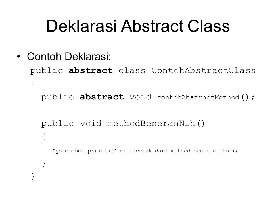 Deklarasi Abstract Class