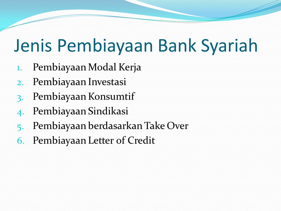 Jenis Pembiayaan Bank Syariah