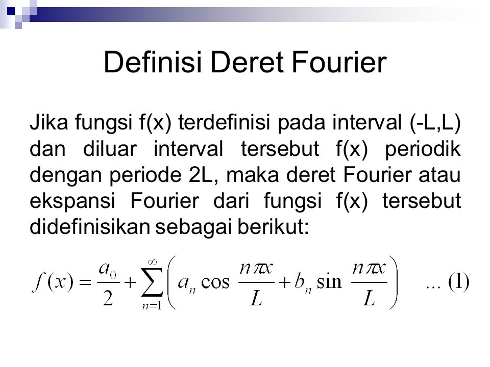 Definisi Deret Fourier
