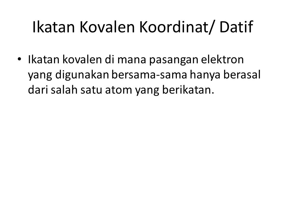 Ikatan Kovalen Koordinat/ Datif