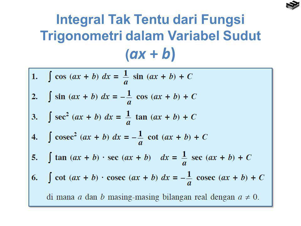 Integral Tak Tentu dari Fungsi Trigonometri dalam Variabel Sudut (ax + b)