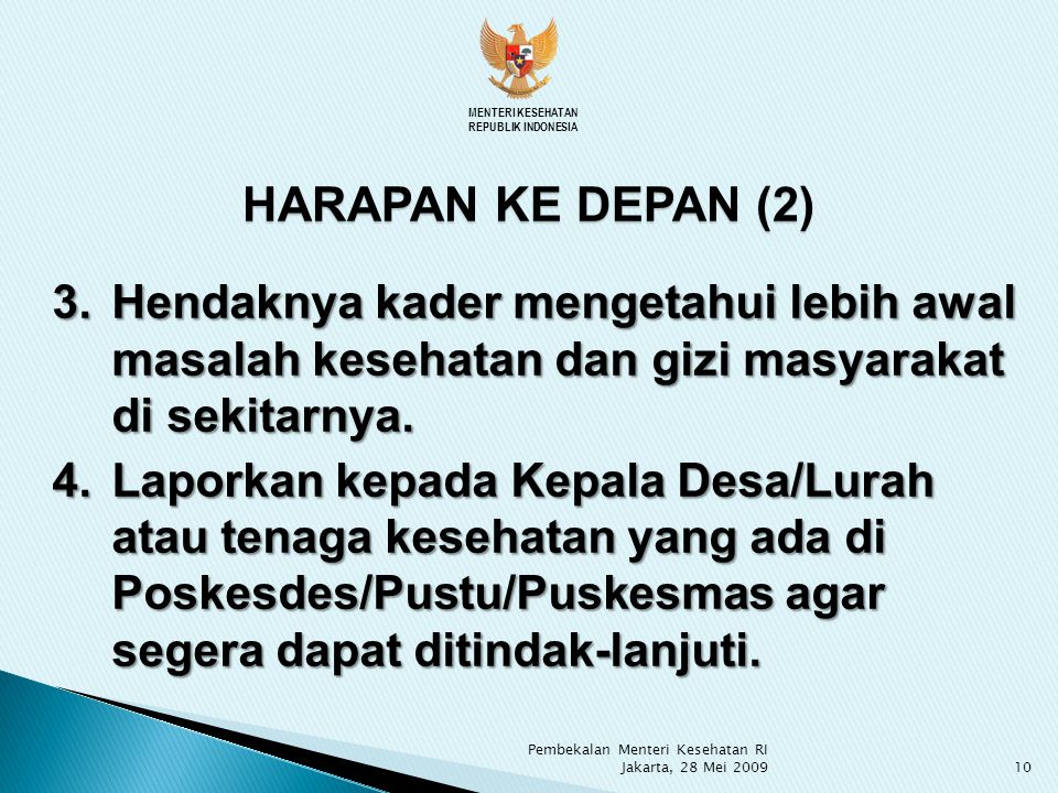 MENTERI KESEHATAN REPUBLIK INDONESIA. HARAPAN KE DEPAN (2)