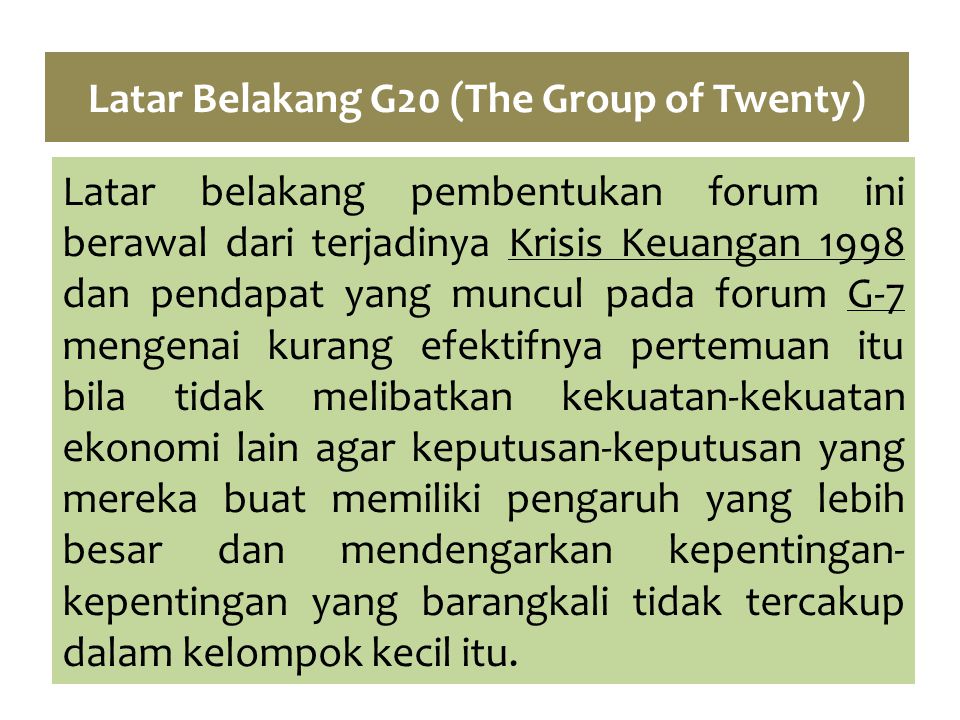 Latar Belakang G20 (The Group of Twenty)