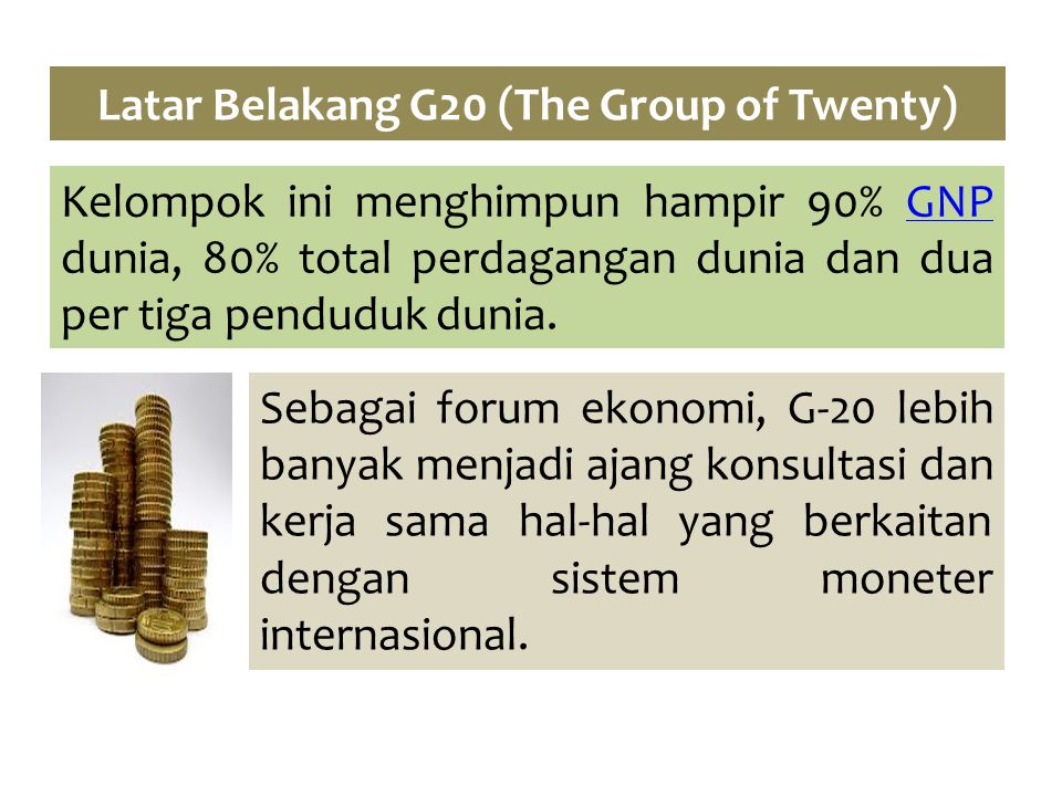 Latar Belakang G20 (The Group of Twenty)