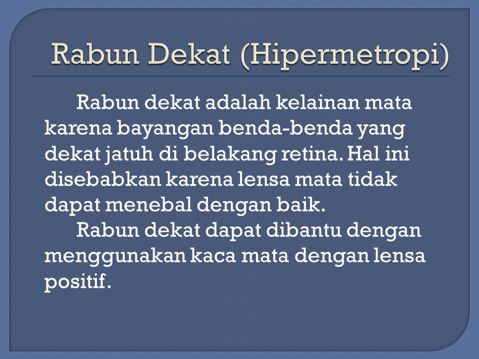 Rabun Dekat (Hipermetropi)