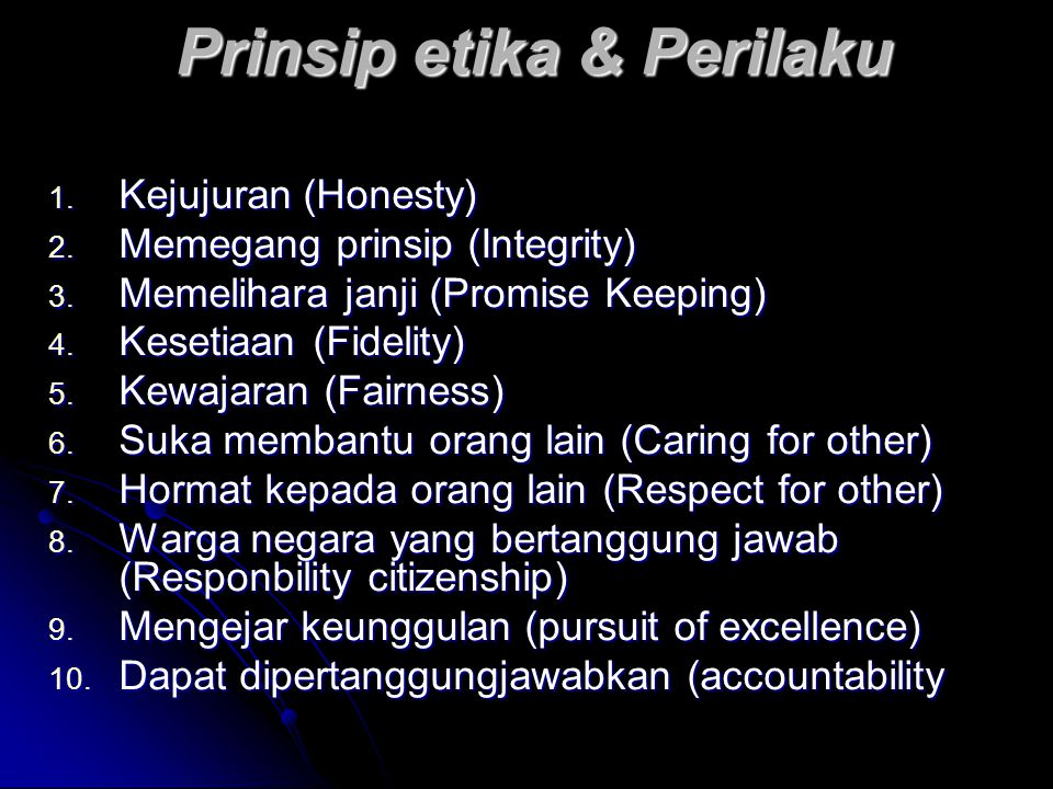 Prinsip etika & Perilaku