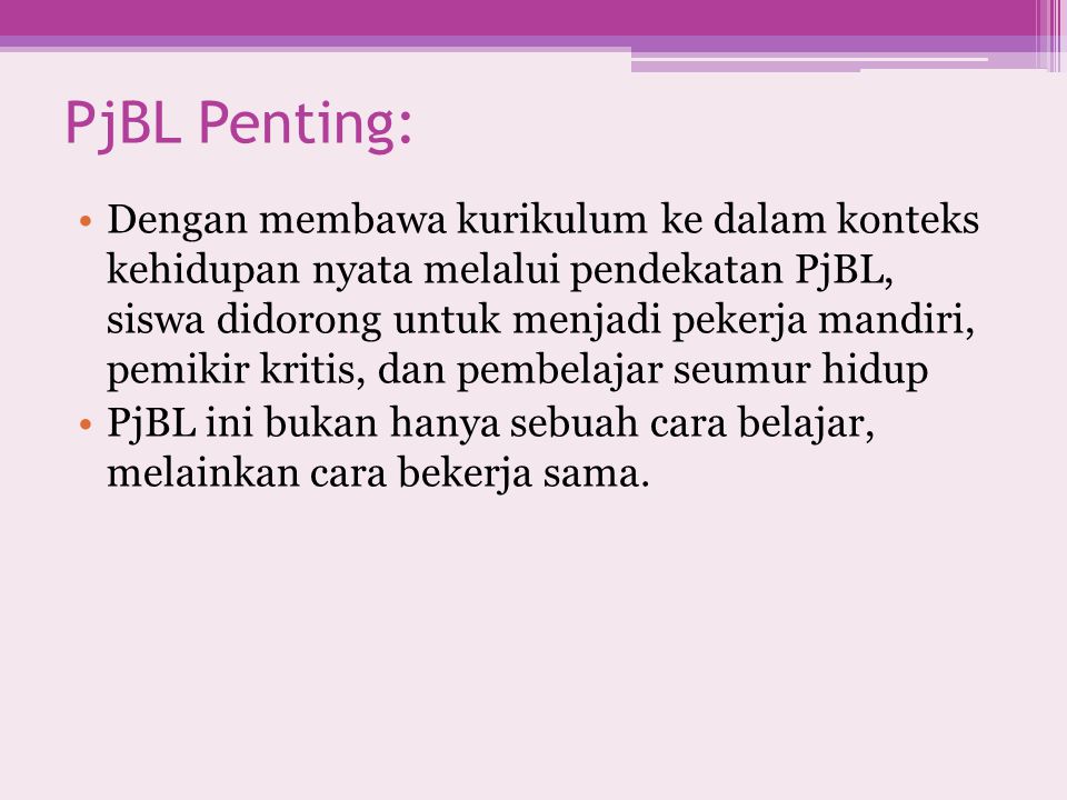 PjBL Penting: