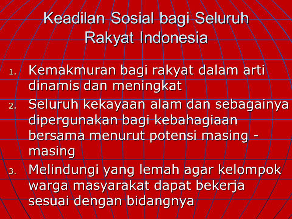 Keadilan Sosial bagi Seluruh Rakyat Indonesia