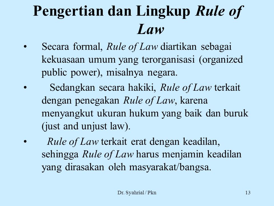 Pengertian dan Lingkup Rule of Law