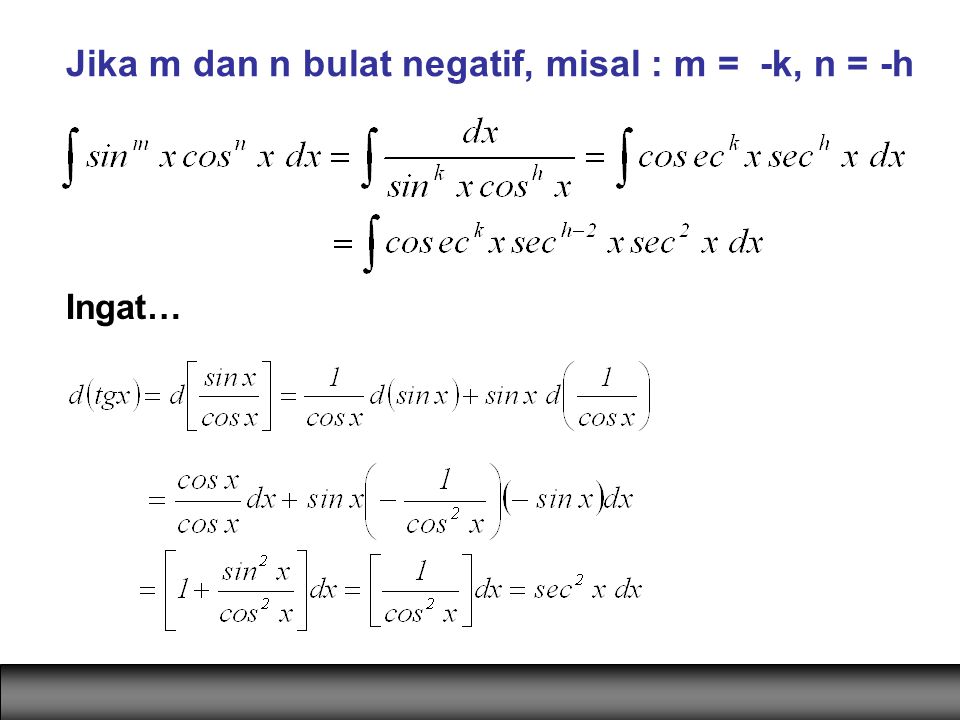 Jika m dan n bulat negatif, misal : m = -k, n = -h