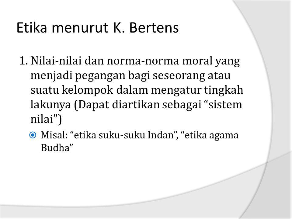 Etika menurut K. Bertens