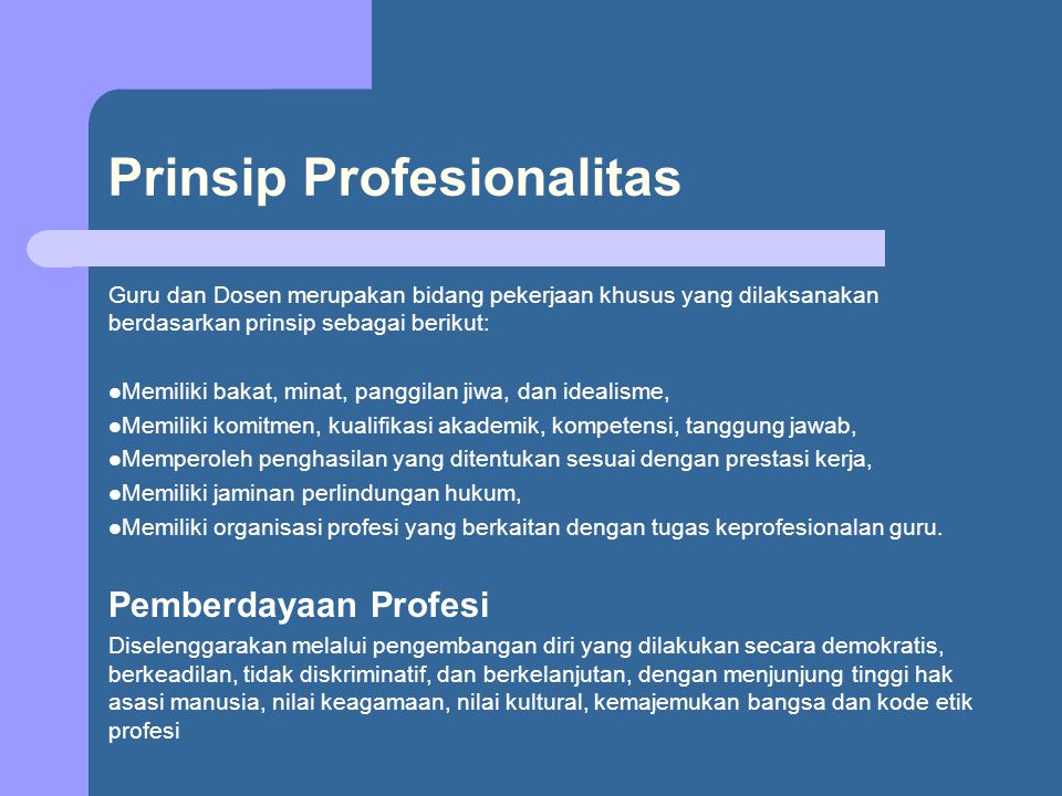 Prinsip Profesionalitas