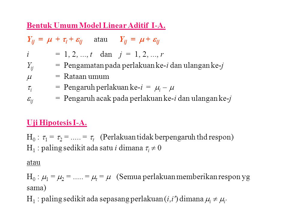 Bentuk Umum Model Linear Aditif I-A.