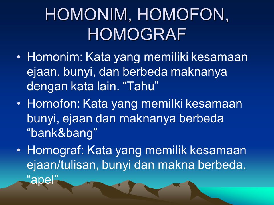 HOMONIM, HOMOFON, HOMOGRAF