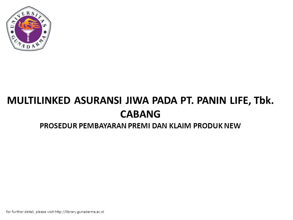 MULTILINKED ASURANSI JIWA PADA PT. PANIN LIFE, Tbk