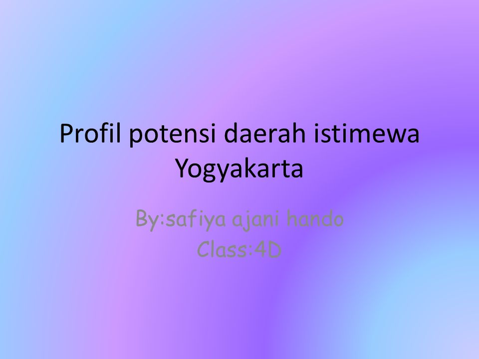 Profil potensi daerah istimewa Yogyakarta