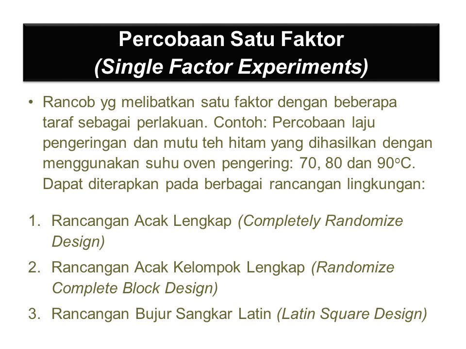 (Single Factor Experiments)