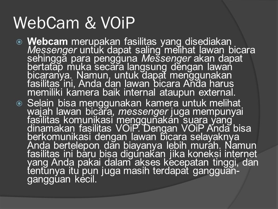 4/8/2017 3:54 AM WebCam & VOiP.