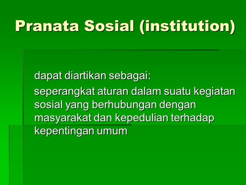 Pranata Sosial (institution)