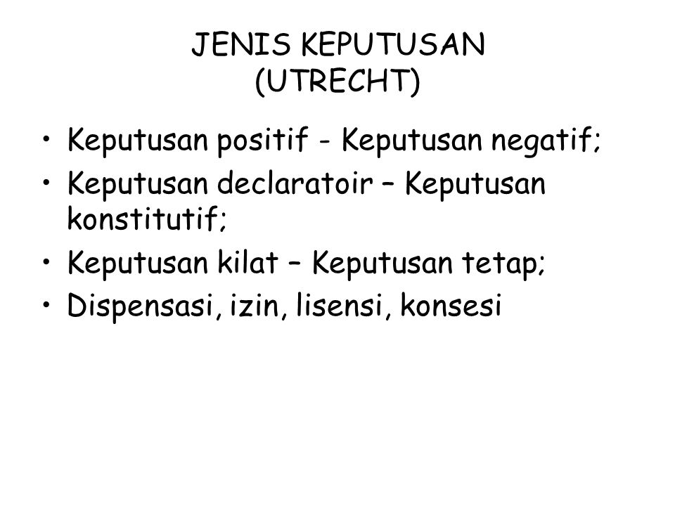 JENIS KEPUTUSAN (UTRECHT)