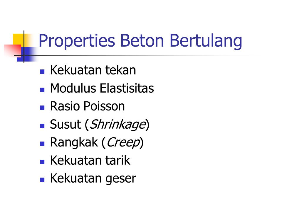 Properties Beton Bertulang