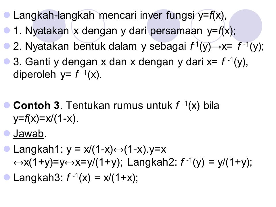 Langkah-langkah mencari inver fungsi y=f(x),