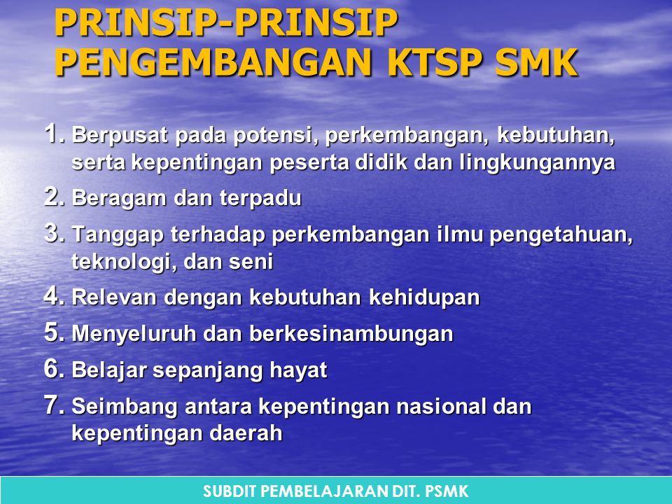 PRINSIP-PRINSIP PENGEMBANGAN KTSP SMK