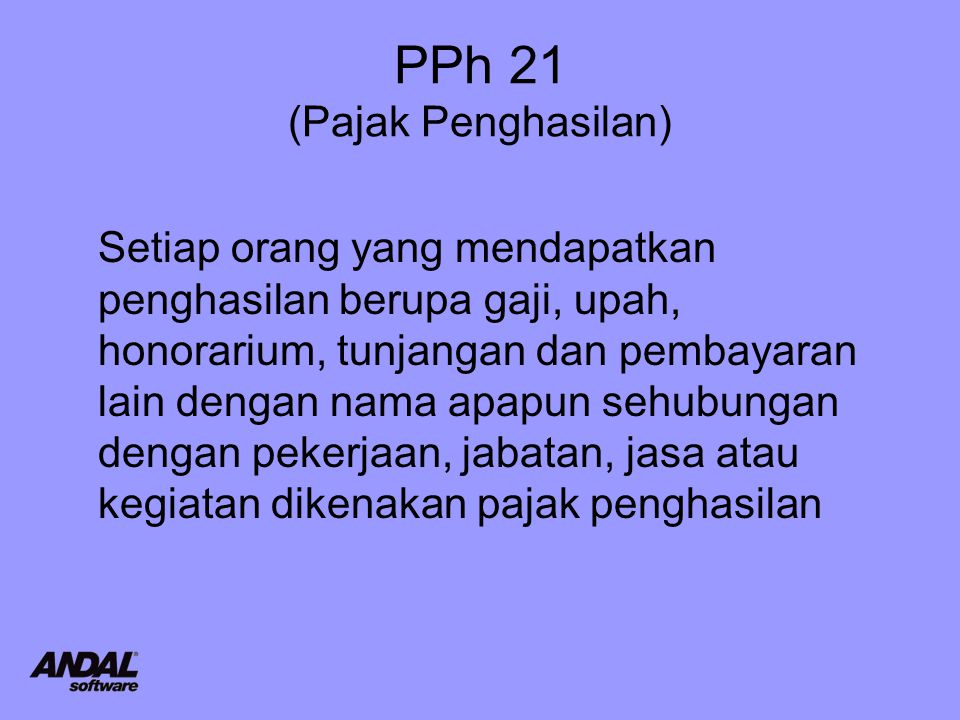 PPh 21 (Pajak Penghasilan)