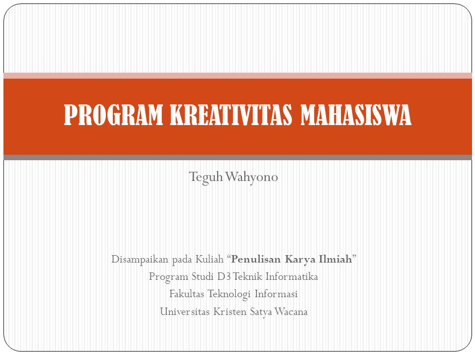 PROGRAM KREATIVITAS MAHASISWA