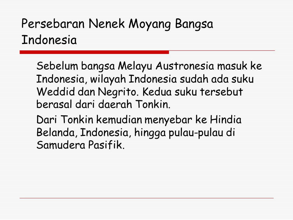 Persebaran Nenek Moyang Bangsa Indonesia