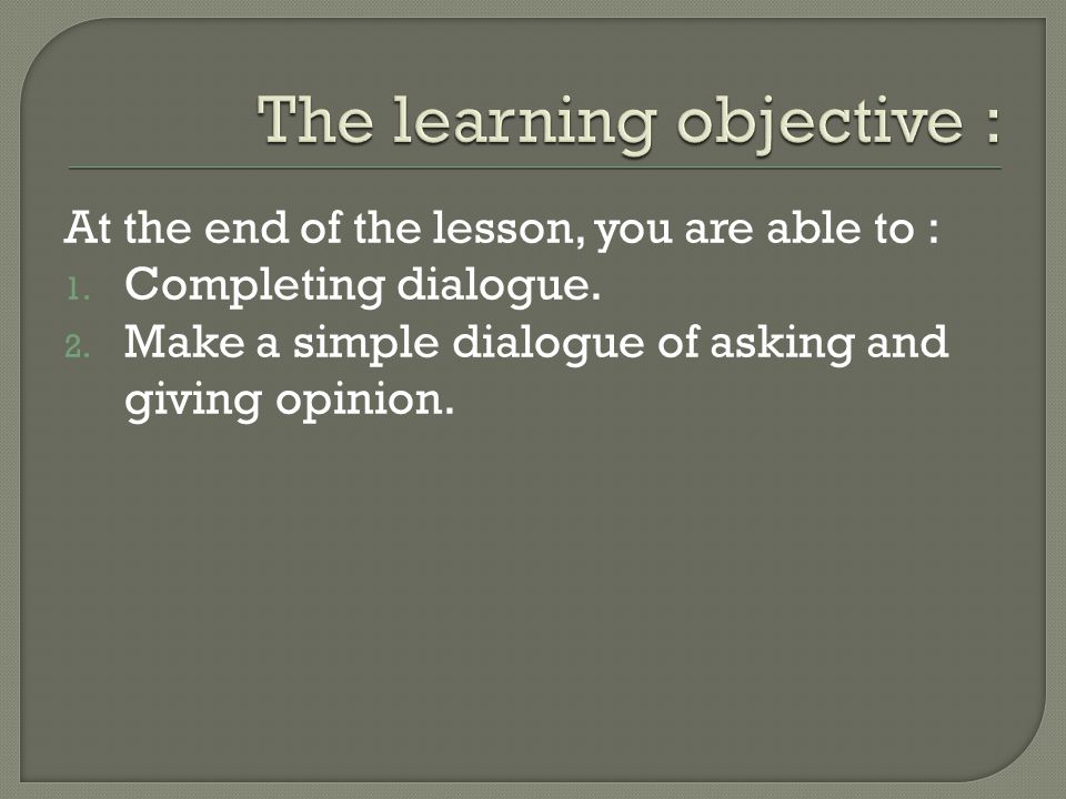 The learning objective :