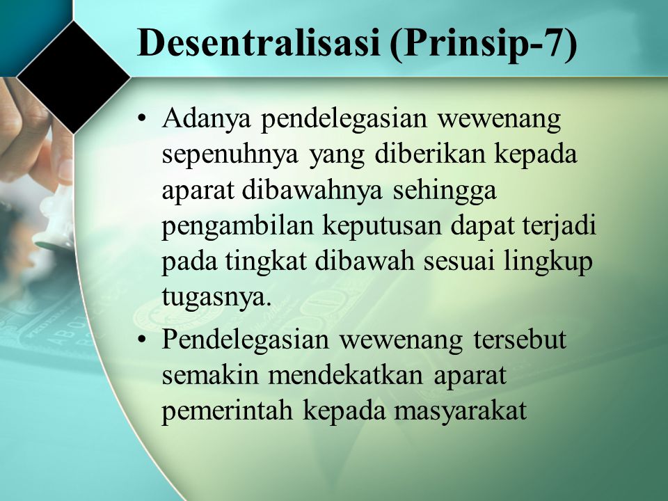 Desentralisasi (Prinsip-7)