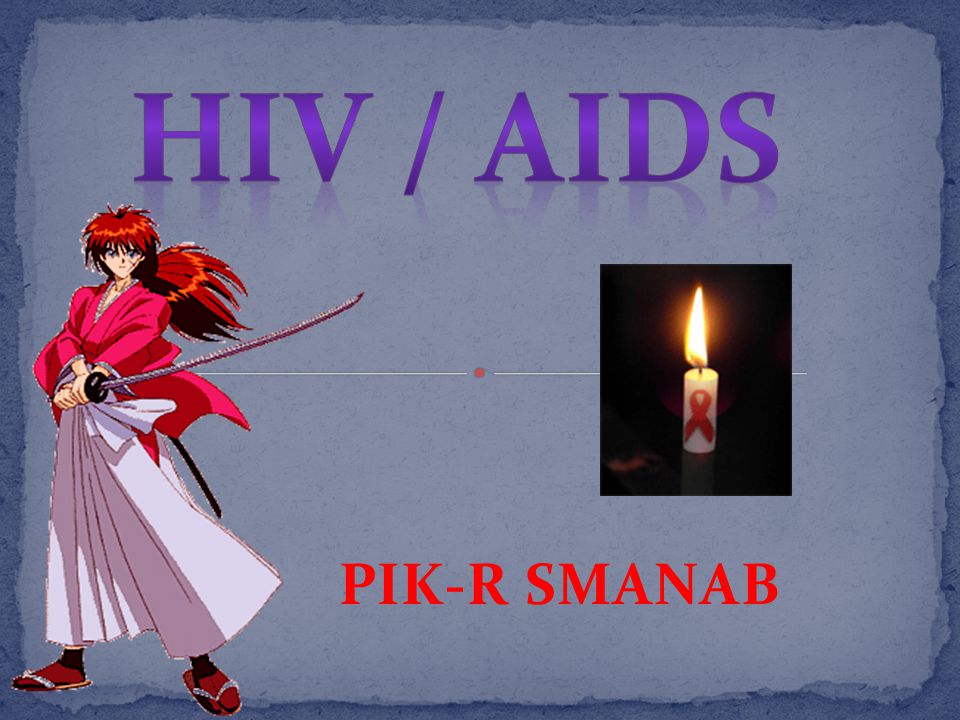 HIV / AIDS PIK-R SMANAB