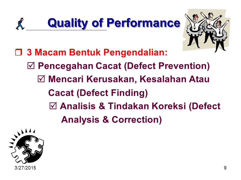 Quality of Performance