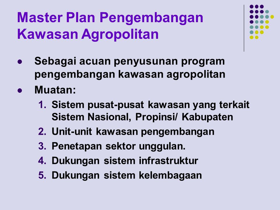 Master Plan Pengembangan Kawasan Agropolitan
