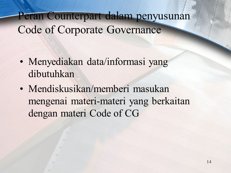 Peran Counterpart dalam penyusunan Code of Corporate Governance