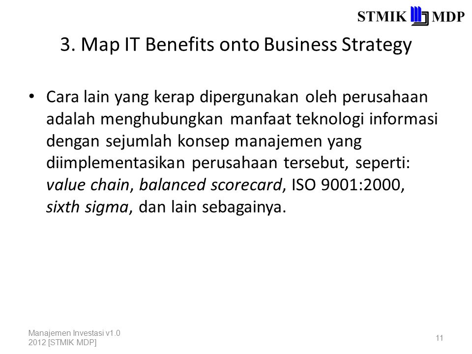 3. Map IT Benefits onto Business Strategy