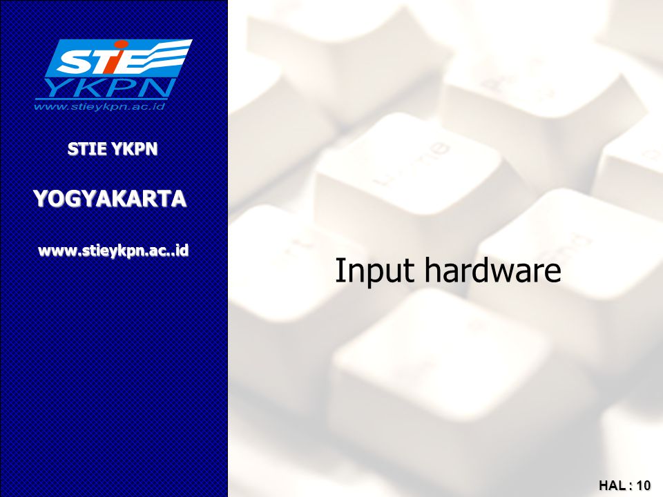 Input hardware