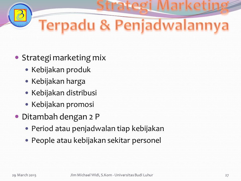 Strategi Marketing Terpadu & Penjadwalannya