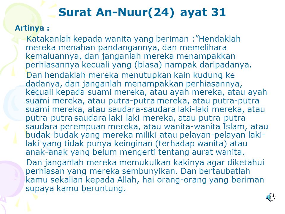 Surat An-Nuur(24) ayat 31 Artinya :