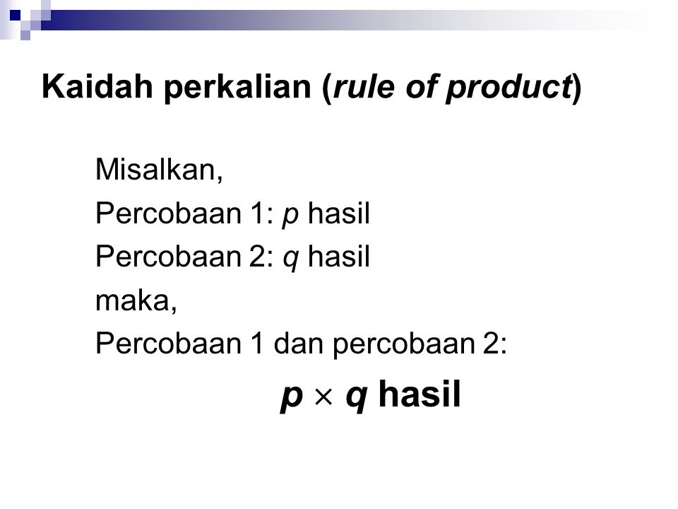 Kaidah perkalian (rule of product)