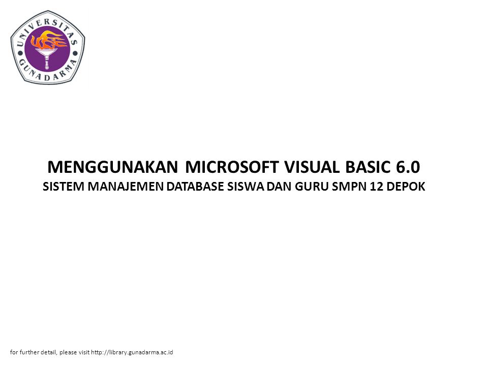 MENGGUNAKAN MICROSOFT VISUAL BASIC 6