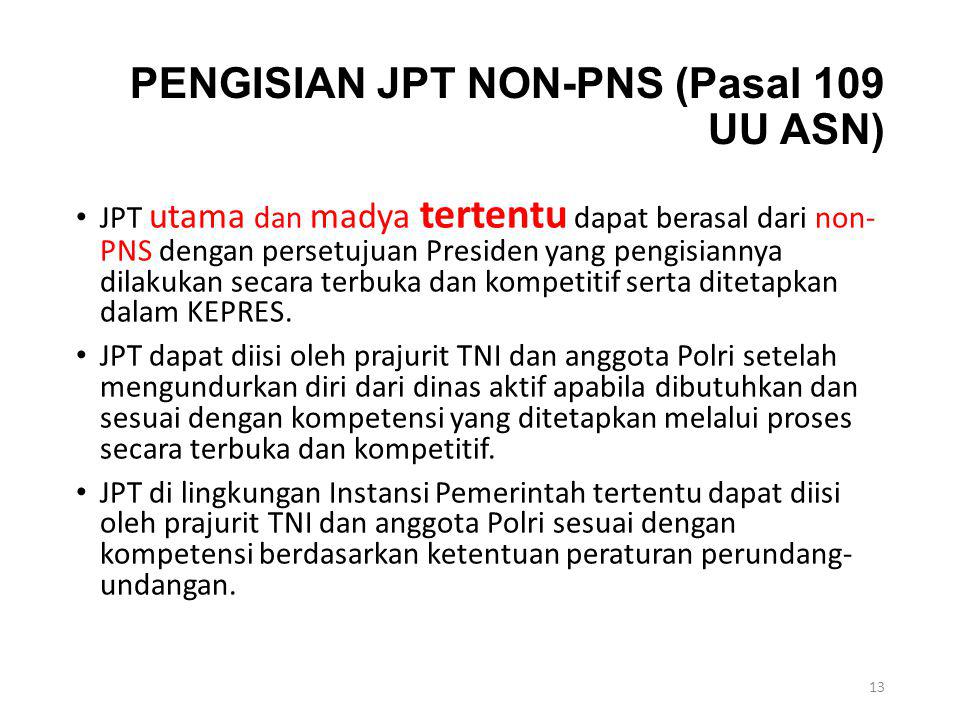 PENGISIAN JPT NON-PNS (Pasal 109 UU ASN)