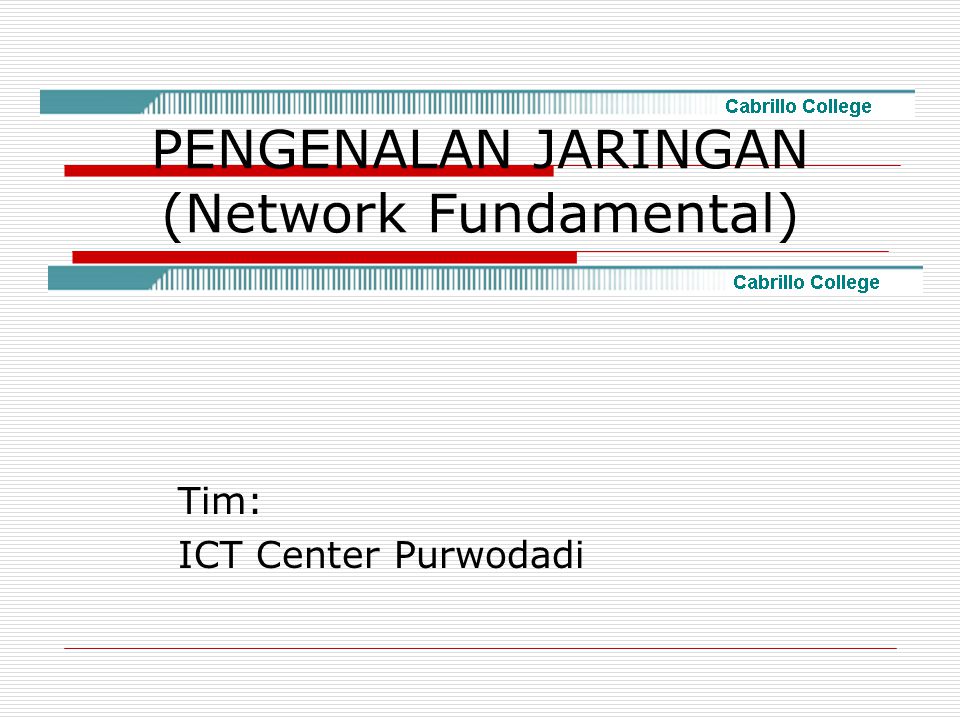 PENGENALAN JARINGAN (Network Fundamental)
